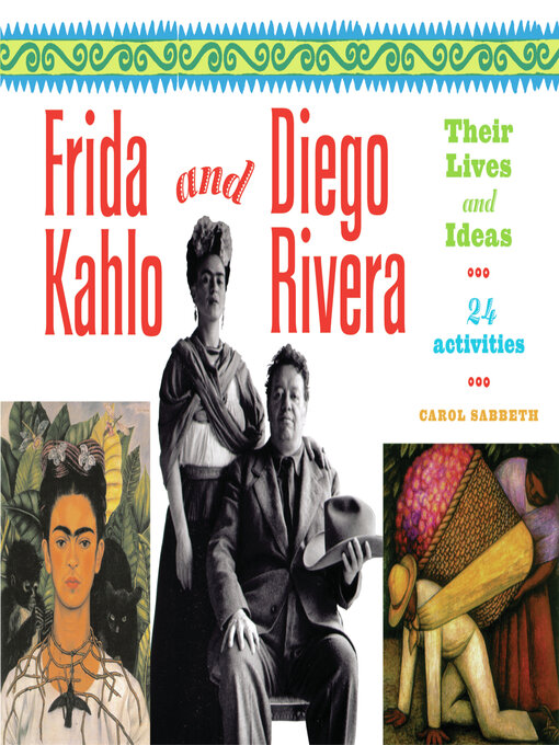 Title details for Frida Kahlo and Diego Rivera by Carol Sabbeth - Wait list